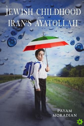 Jewish Childhood with Iran's Ayatollah