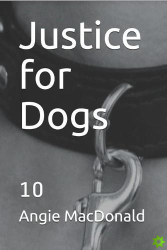Justice for Dogs