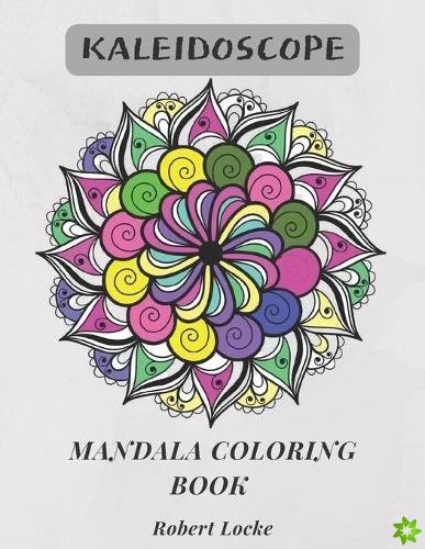 Kaleidoscope Mandala Coloring Book