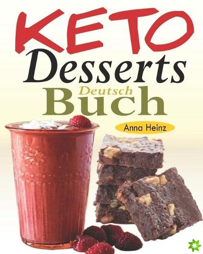 Keto Desserts Buch Deutsch