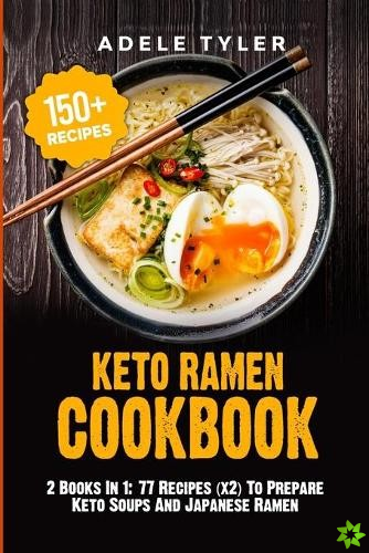 Keto Ramen Cookbook
