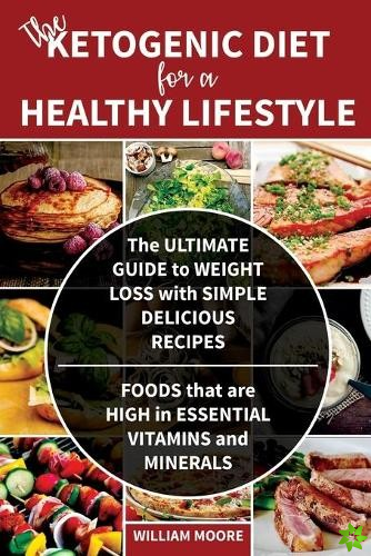 Ketogenic Diet for a Healthy Lifestyle