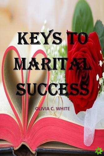 Keys to Marital Success