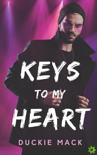Keys to My Heart