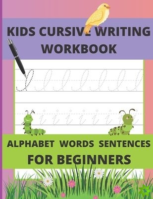 Kids Cursive Writing Workbook