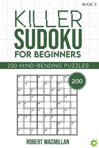 Killer Sudoku for Beginners, Book 3