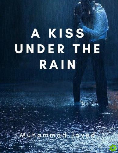Kiss Under the Rain