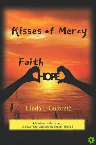 Kisses of Mercy