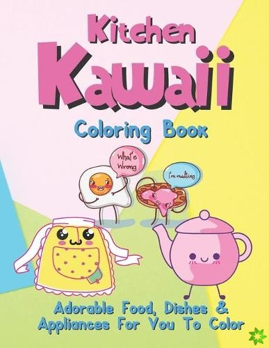 Kitchen Kawaii Coloring Book