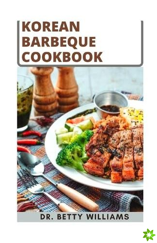 Korean Barbeque Cookbook