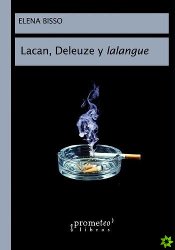 Lacan, Deleuze y lalangue