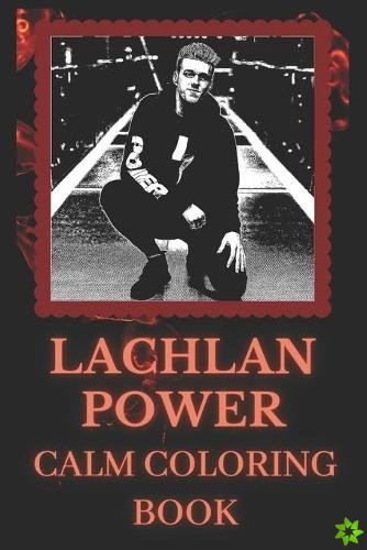 Lachlan Power Calm Coloring Book