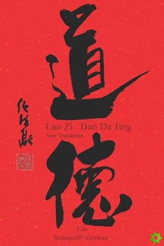 Lao Zi - Dao De Jing