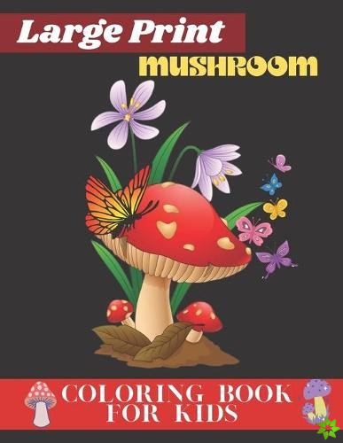 large prints mushroom coloring book for kids