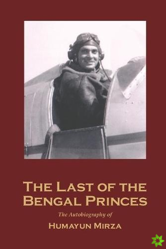 Last of the Bengal Princes