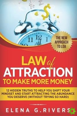 Law Of Attraction to Make More Money