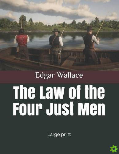 Law of the Four Just Men