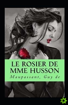 Le Rosier de Mme Husson Annote