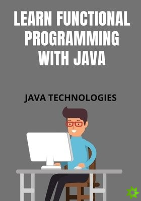Learn Functional Programming with Java