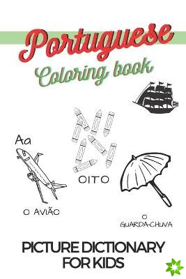 Learn Portuguese Coloring Book Picture Dictionary For Children