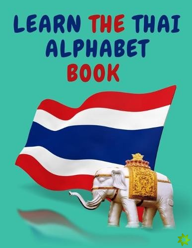 Learn the Thai Alphabet Book