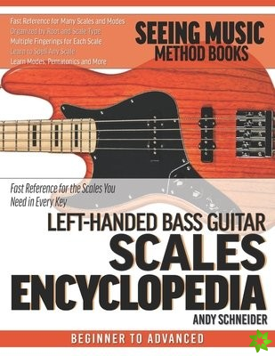 Left-Handed Bass Guitar Scales Encyclopedia