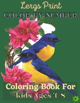 Lergs Print Color By Nnmber Coloring Book For KIds Ages 4-8