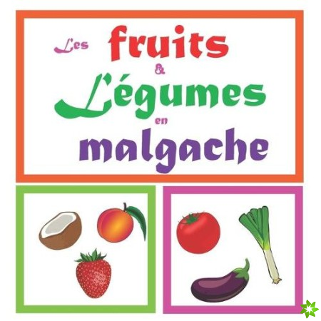 Les fruits & Legumes en malgache