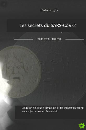 Les secrets du SARS-CoV-2
