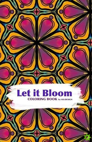 Let it Bloom
