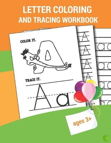 Letter Coloring And Tracing Workbook