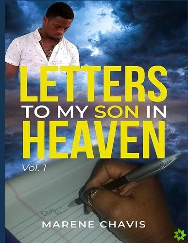 Letters To My Son In Heaven