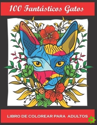 Libro de Colorear para Adultos - 100 Gatos
