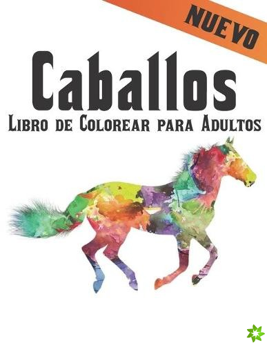 Libro de Colorear para Adultos Caballos