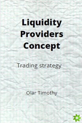 Liquidity Providers Concept by Olar Timothy