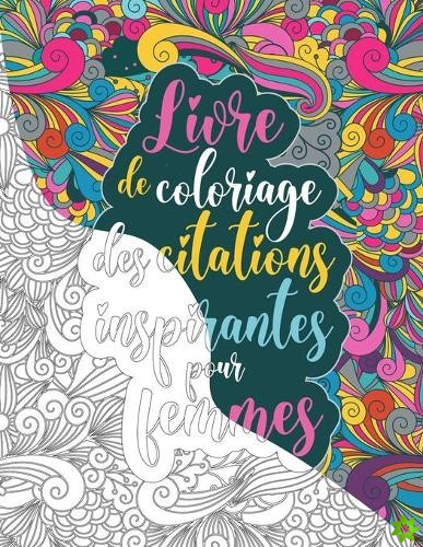 Livre de coloriage des citations inspirantes pour femmes