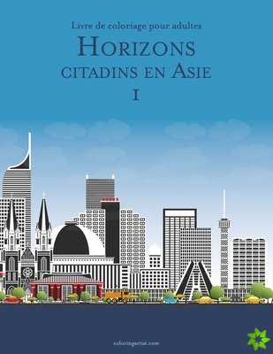 Livre de coloriage pour adultes Horizons citadins en Asie 1