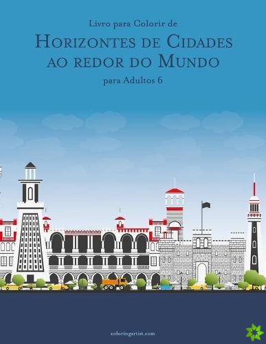 Livro para Colorir de Horizontes de Cidades ao redor do Mundo para Adultos 6