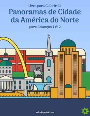Livro para Colorir de Panoramas de Cidade da America do Norte para Criancas 1 & 2