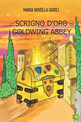 Lo scrigno d'oro di Goldwing Abbey