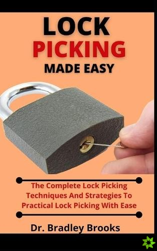 Locking Picking Made Easy