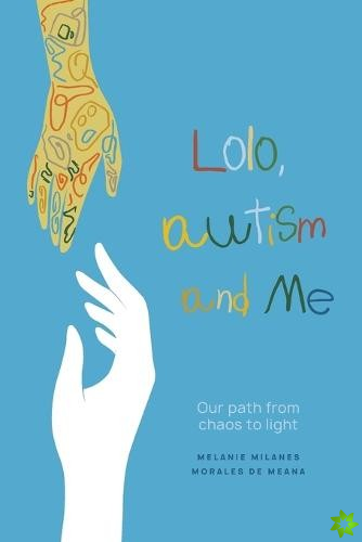 Lolo, autism and me