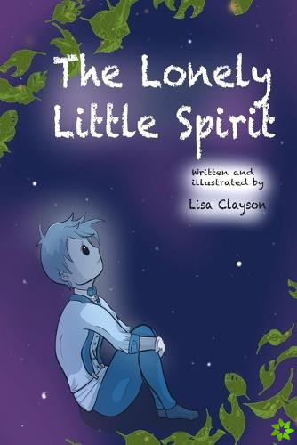 Lonely Little Spirit