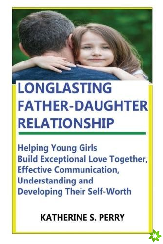 Longlasting Father-Daughter Relationship