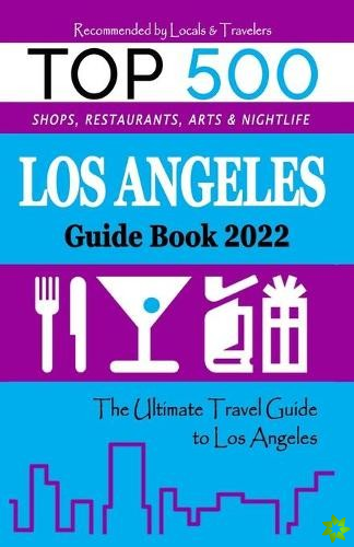 Los Angeles Guide Book 2022