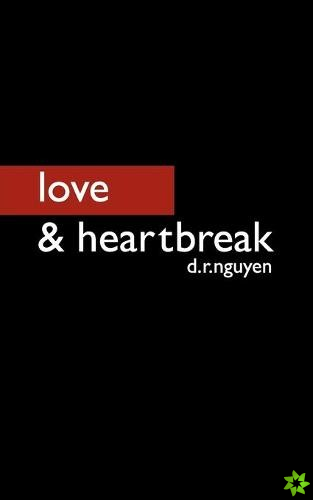 love & heartbreak