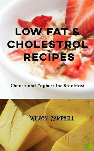 Low Fat & Cholestrol Recipes