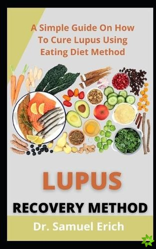 Lupus Recovery Method