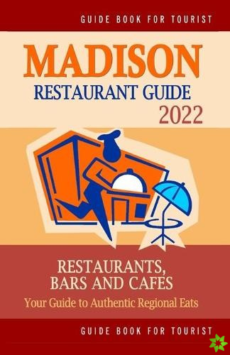 Madison Restaurant Guide 2022
