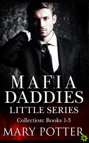 Mafia Daddies Little Series Collection